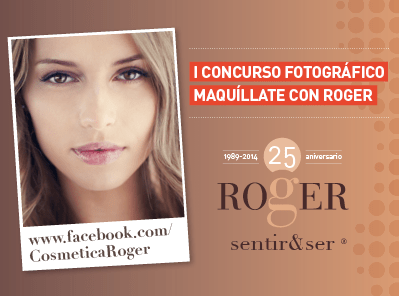 Concurso fotográfico "Maquíllate con Roger"